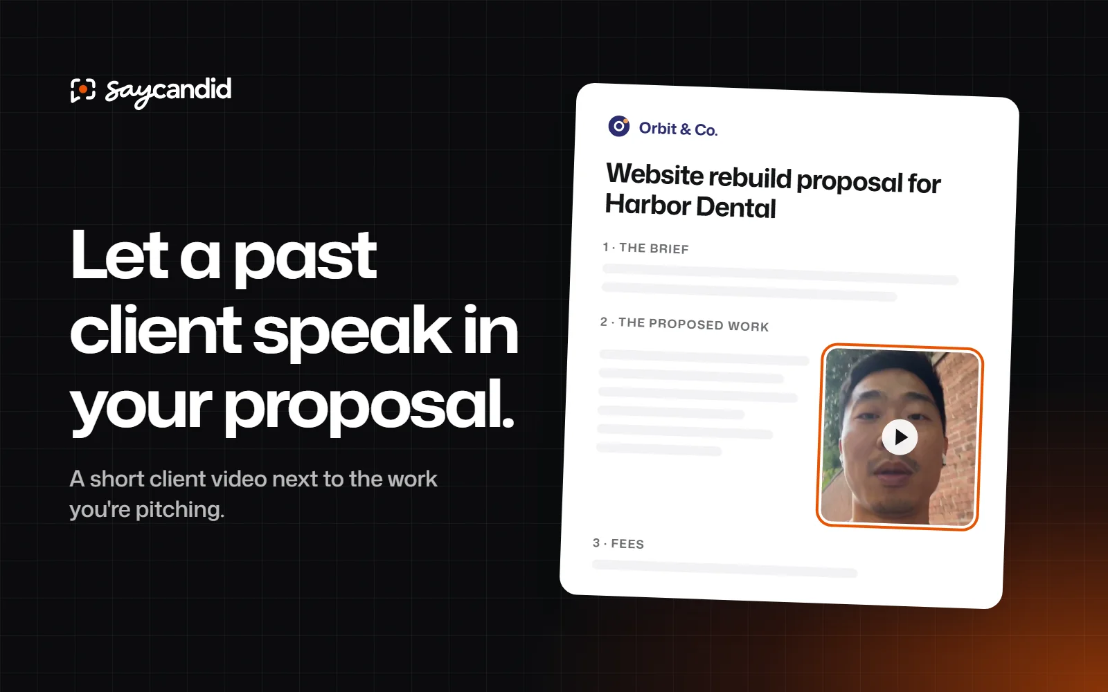 An agency proposal document with a client video placed next to the proposed work section, next to the headline “Let a past client speak in your proposal.”